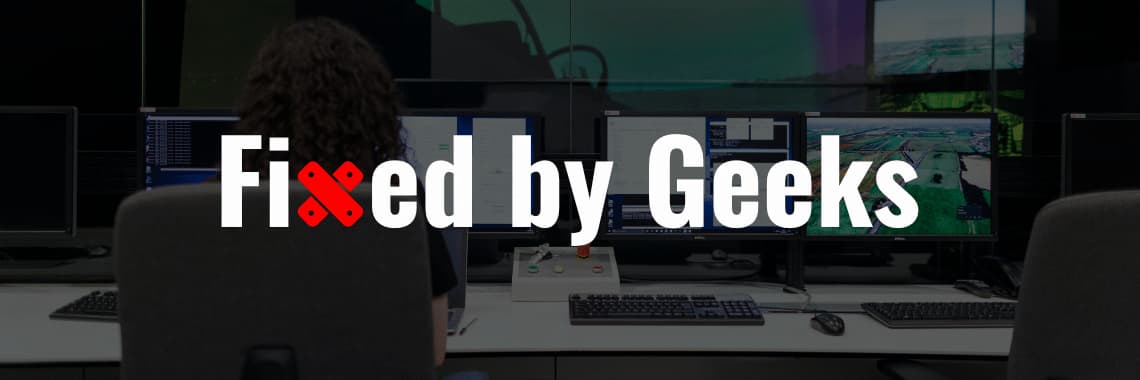 Fixed by Geeks Title image